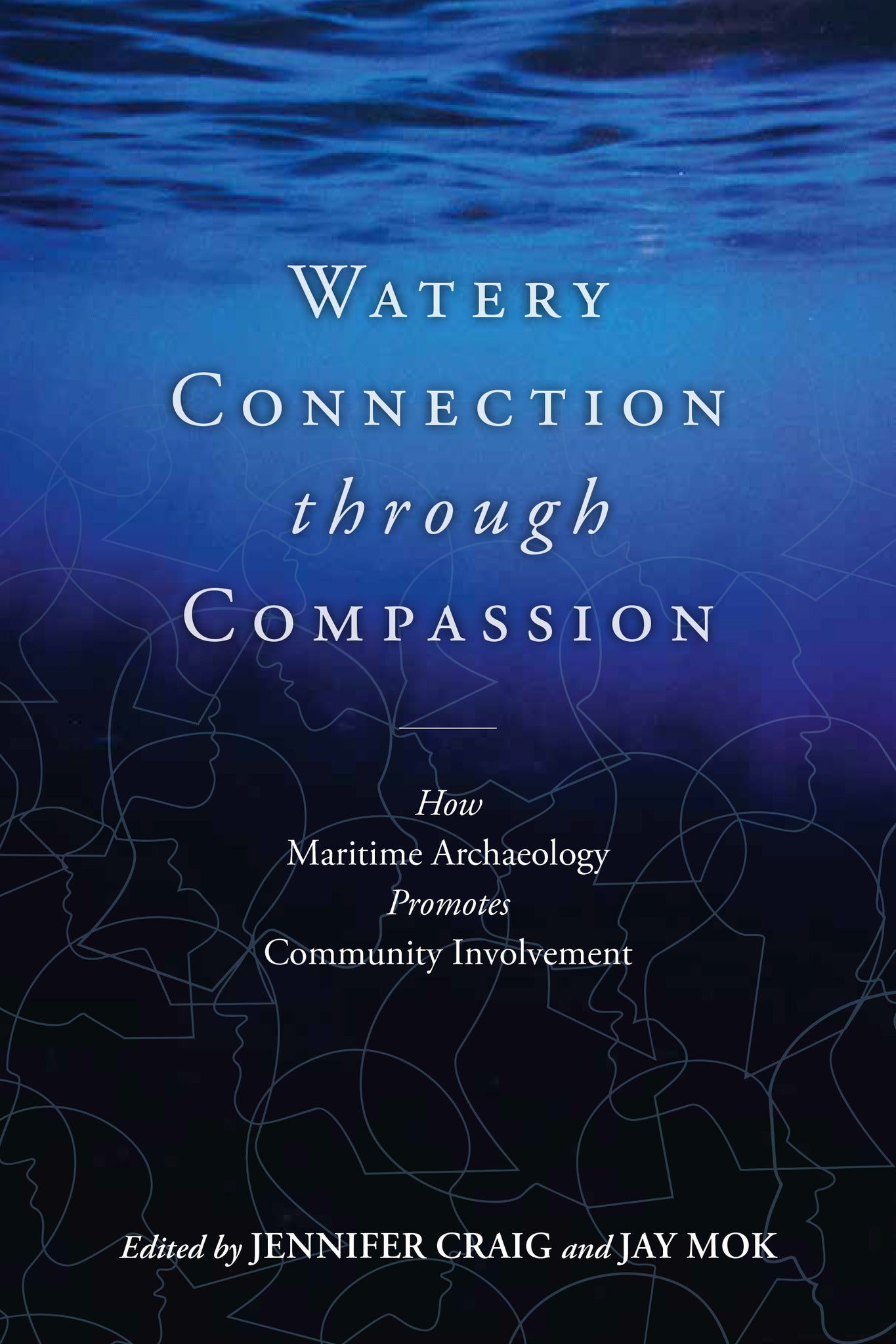 Cover image for Maritime Archaeology with Compassionate Community Connection ISBN 9781836955894